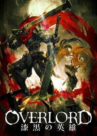 Overlord : Shikkoku no Senshi